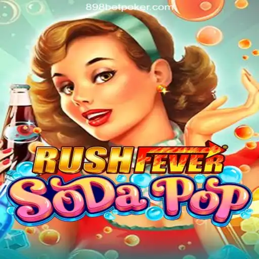 RushFeverSodaPop: The Ultimate Gaming Experience of 2023