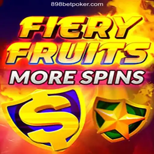 Exploring FieryFruitsMoreSpins: Revolutionizing Gaming with 898bet